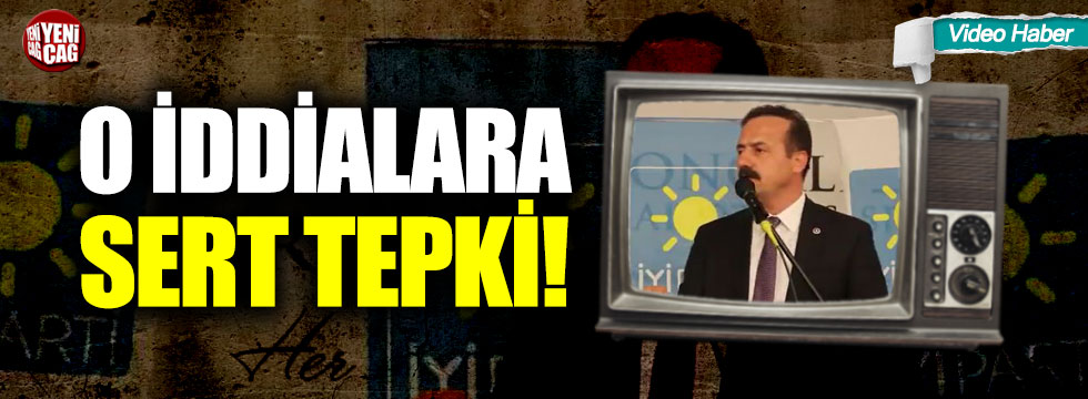 Yavuz Ağıralioğlu’dan HDP ittifakı iddialarına sert tepki