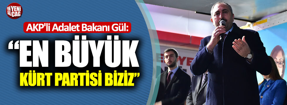 Abdulhamit Gül: "En büyük Kürt partisi biziz"