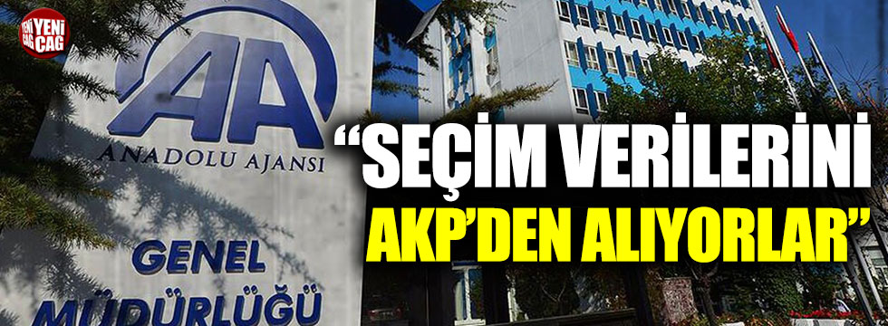 “Seçim verilerini AKP’den alıyorlar”