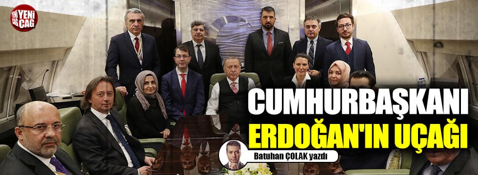 Cumhurbaşkanı Erdoğan'ın uçağı