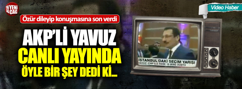AKP'li Ali İhsan Yavuz öyle bir pot kırdı ki...