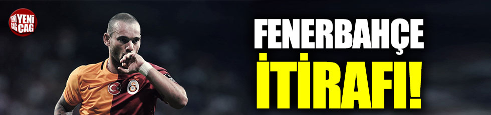 Wesley Sneijder’den Fenerbahçe itirafı