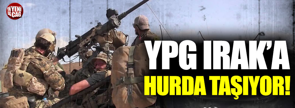 Terör örgütü YPG, Irak’a hurda taşıyor