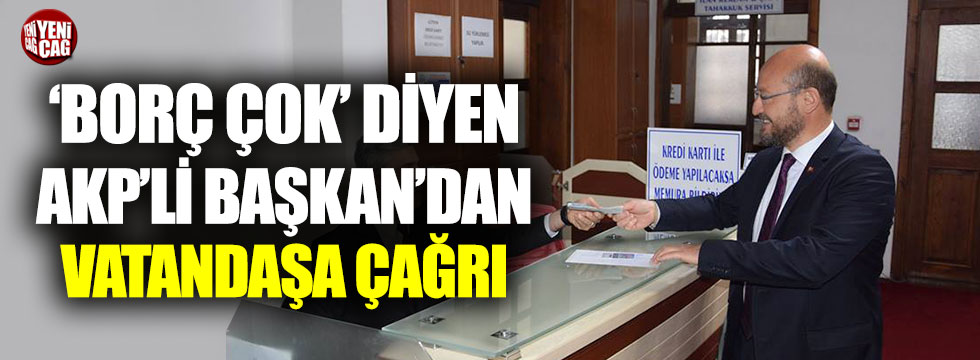 "Borç çok" diyen AKP'li başkandan vatandaşa çağrı: "İhtiyacından fazla su yükle"