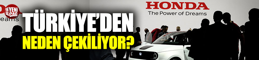 Honda, Türkiye'den neden çekiliyor?