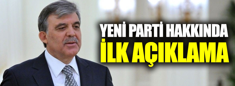 Abdullah Gül yeni parti iddialarını reddetmedi