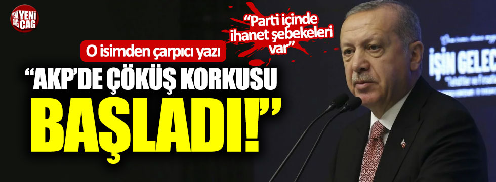"AKP'de çöküş korkusu başladı!"