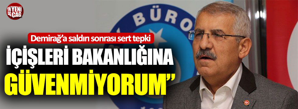 Fahrettin Yokuş: "İçişleri Bakanlığına güvenmiyorum"