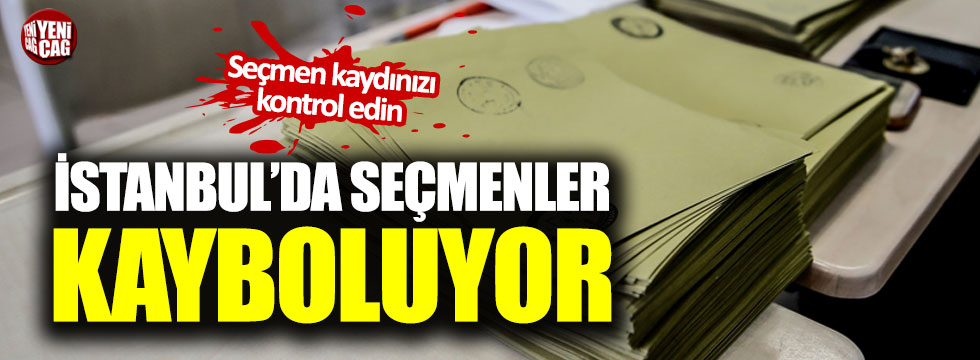 İstanbul'da seçmenler kayboluyor!