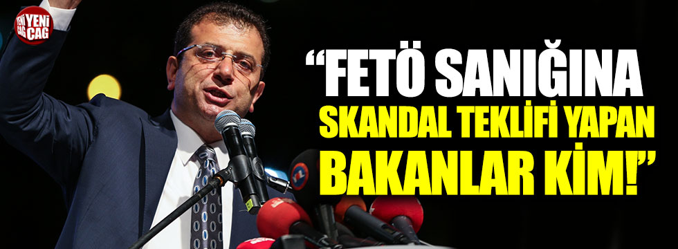 Faik Öztrak: "FETÖ sanığına skandal teklifi yapan bakanlar kim!"