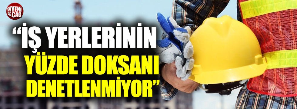 İYİ Partili Bahşi: "İş yerlerinin yüzde 90'ı denetlenmiyor"