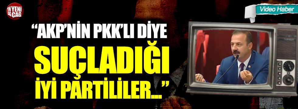 Ağıralioğlu: "AKP'nin PKK'lı diye suçladığı İYİ Partililer..."
