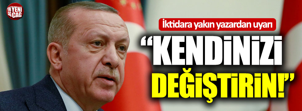 Dilipak'tan AKP'ye uyarı: "Kendinizi değiştirin!"