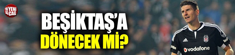 Beşiktaş için Mario Gomez iddiası!