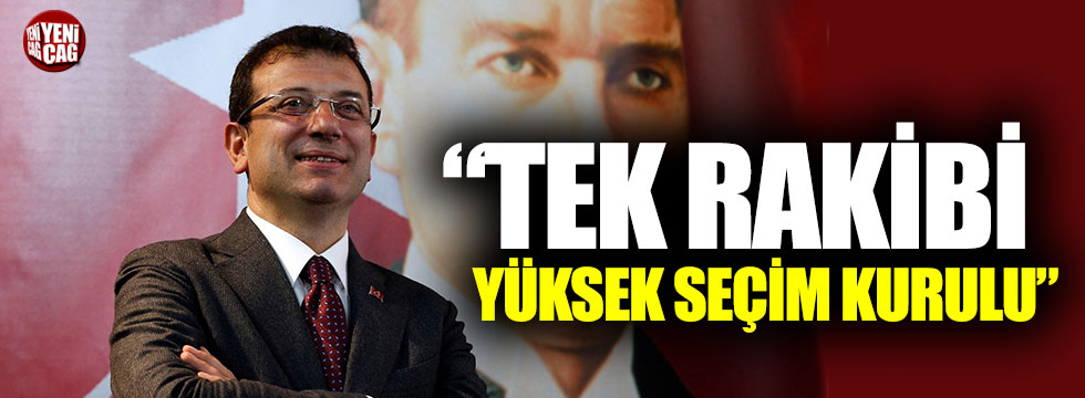 Kemal Kılıçdaroğlu: “İmamoğlu’nun rakibi YSK”