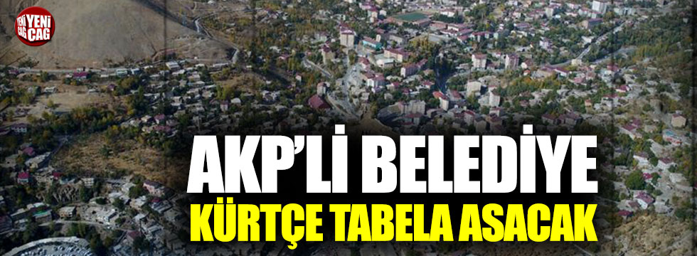 AKP'li Belediye Kürtçe tabela asacak