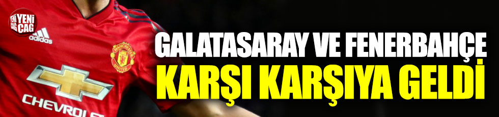 Galatasaray ve Fenerbahçe Mata'nın peşinde