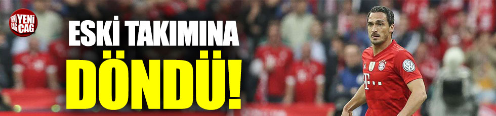Hummels, Borussia Dortmund’a döndü