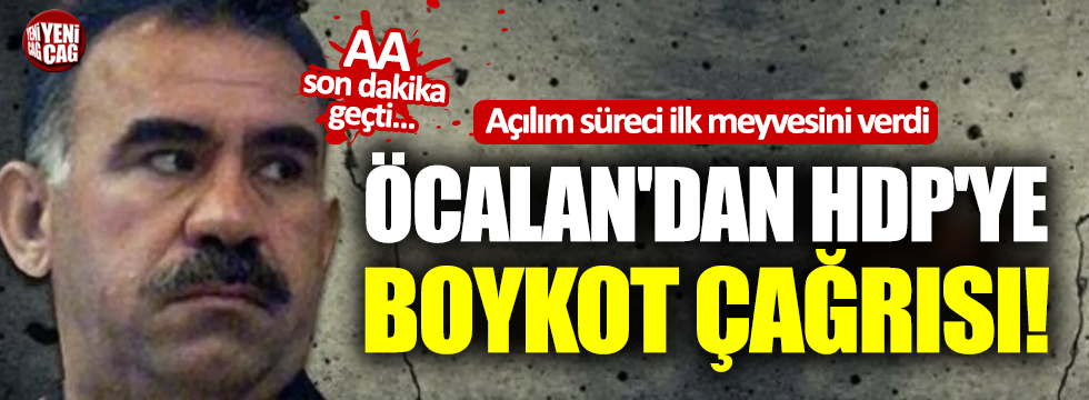 Terörist başı Öcalan'dan HDP'ye boykot çağrısı