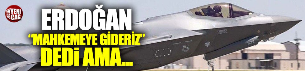 F-35'de dikkat çeken madde: Erdoğan ne demişti?