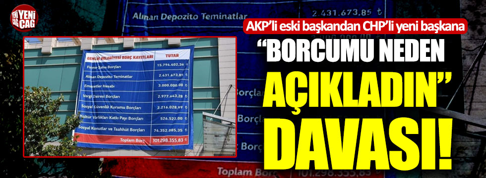 AKP'li eski başkandan CHP'li yeni başkana borç davası!