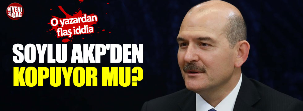 Süleyman Soylu AKP'den kopuyor mu?