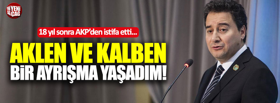 Ali Babacan AKP'den istifa etti