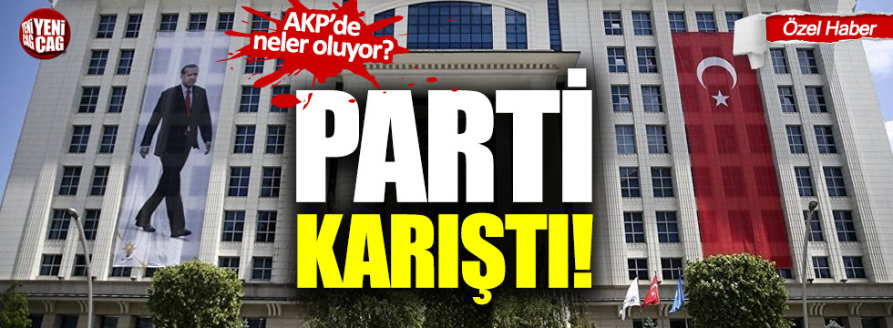 AKP'de neler oluyor?
