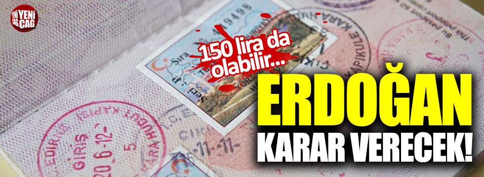 Yurt dışı çıkış harcı 150 lira olabilir!