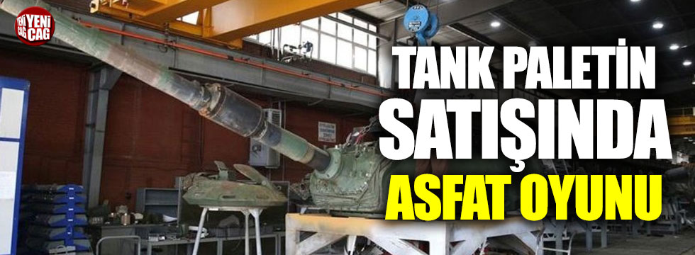 Tank palet fabrikasında ASFAT oyunu