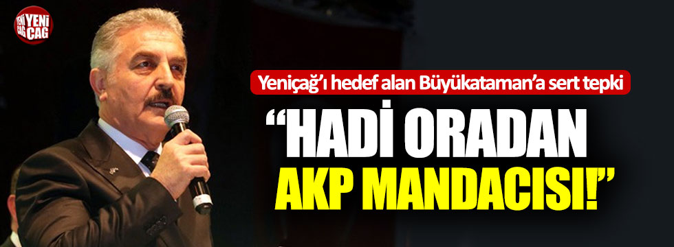 "Hadi Oradan AKP Mandacısı!"