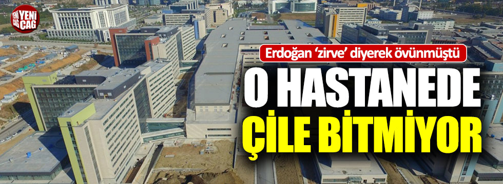 Erdoğan'ın 'zirve' dediği hastanede çile bitmiyor