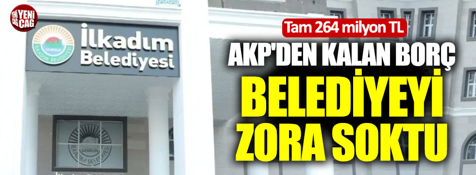 AKP'den kalan borç belediyeyi zora soktu