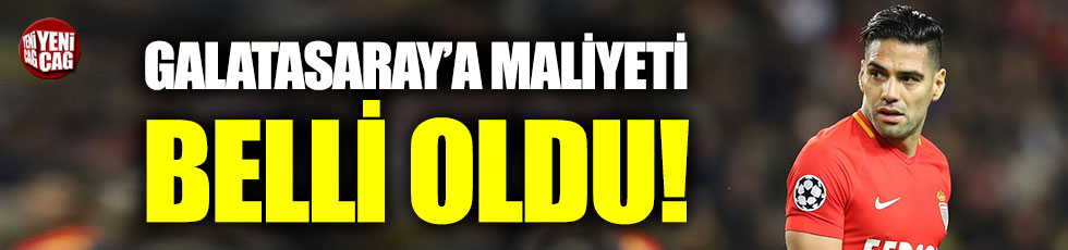 Falcao’nun Galatasaray’a maliyeti ortaya çıktı