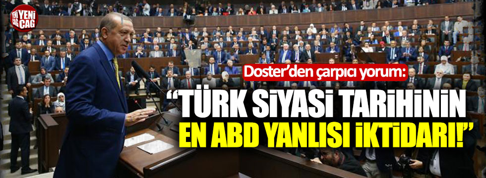 Barış Doster: "AKP, Türk siyasi tarihinin en ABD yanlısı iktidarı"