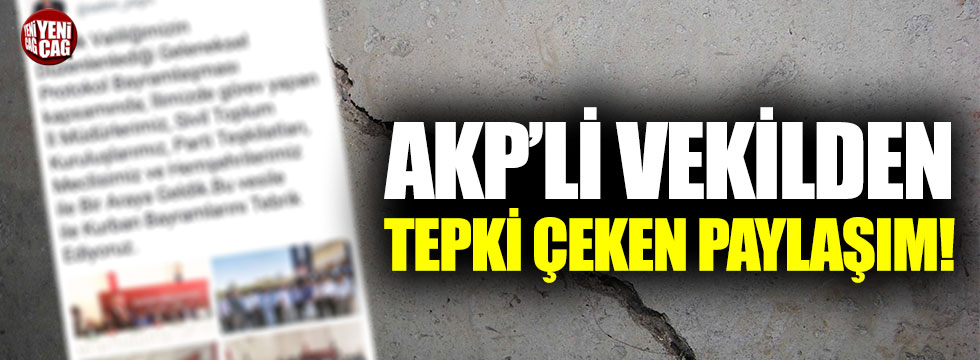 AKP’li vekilden tepki çeken paylaşım!