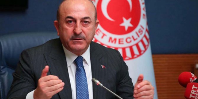 Çavuşoğlu: "YPG ve PKK'lılar bölgeden çıkarılmalı"
