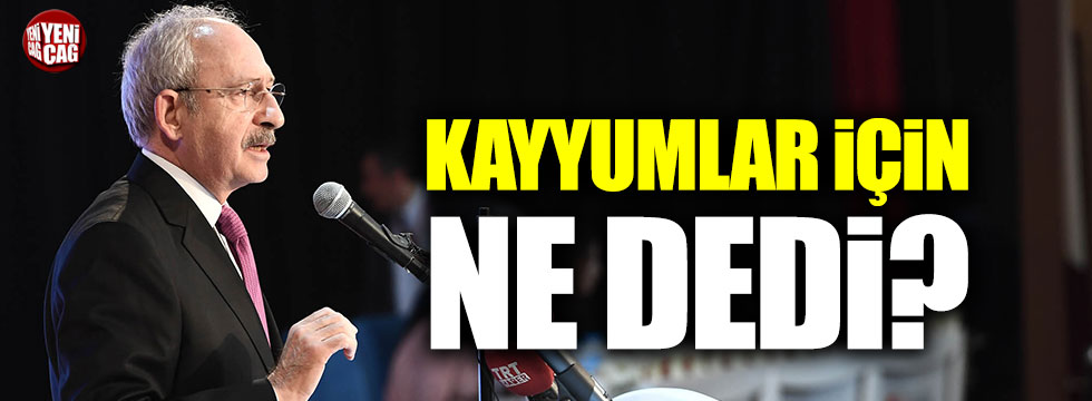 Kemal Kılıçdaroğlu'ndan kayyum açıklaması