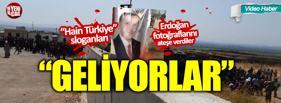 Erdoğan afişleri yakıldı, "Hain Türkiye" sloganları atıldı