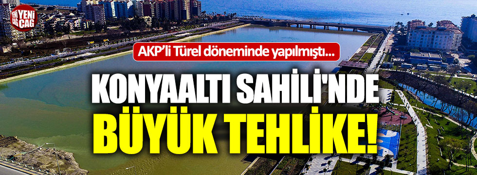 AKP'li Başkanın projesi Konyaaltı Sahili'ni yok etmek üzere