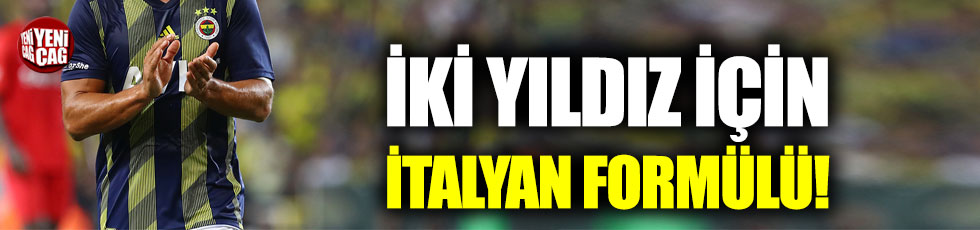Fenerbahçe’de Volkan ve Emre için İtalyan formülü