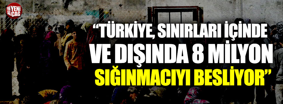 "Türkiye, sınırları içinde ve dışında 8 milyon kişiyi besliyor"
