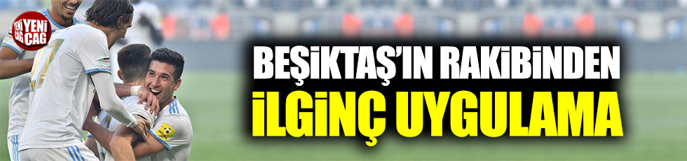 Slovan Bratislava'dan Beşiktaş maçında ilginç uygulama