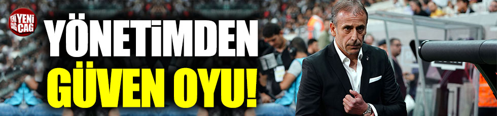 Beşiktaş'ta Abdullah Avcı'ya güvenoyu