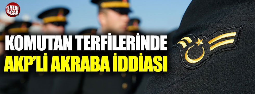 Kılıçdaroğlu’ndan komuta terfilerinde AKP’li akraba iddiası!
