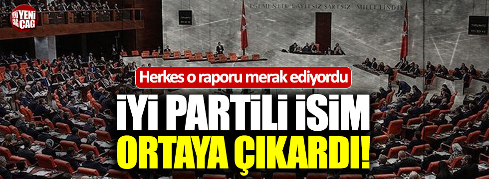İYİ Partili Aytun Çıray, FETÖ raporunu ortaya çıkardı
