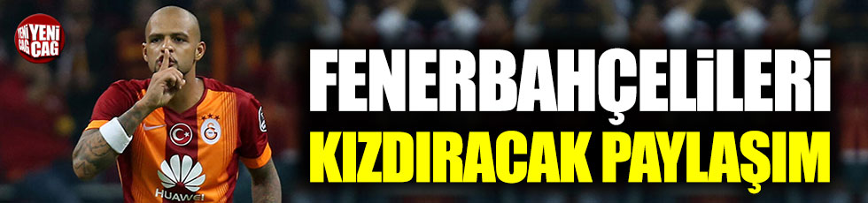 Felipe Melo'dan Fenerbahçelileri kızdıracak paylaşım