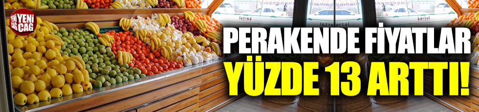 İstanbul’da toptan ve perakende fiyatlar arttı