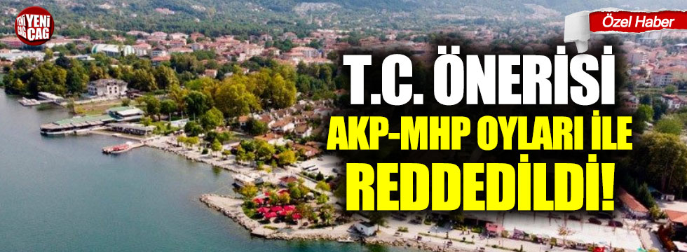 TC önerisi, AKP-MHP oyları ile reddedildi