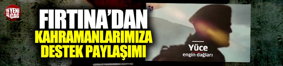 Trabzonspor'dan sınır ötesi harekata destek videosu